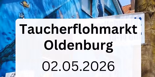 Taucherflohmarkt Oldenburg