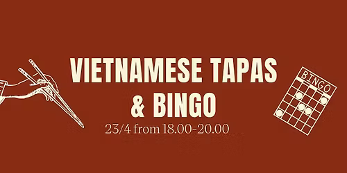 Vietnamese Tapas & Bingo - SOLD OUT