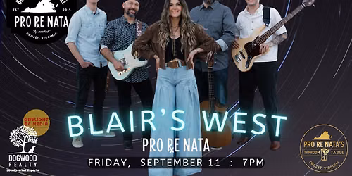 Blair\u2019s West @ Pro Re Nata