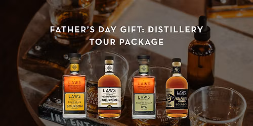 Father\u2019s Day Gift: Distillery Tour Package
