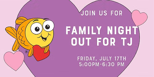 Family Night Out for a Cause!