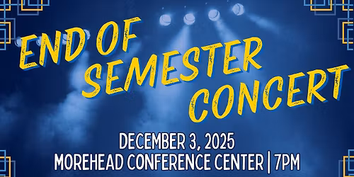 End of Semester Concert
