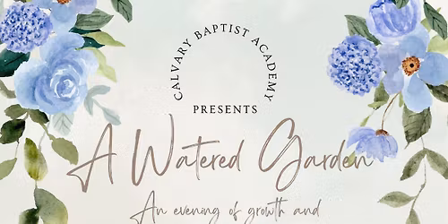 CBA - A Watered Garden Gala 