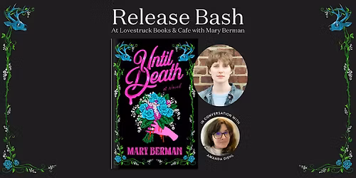 Until Death Release Bash with Mary Berman