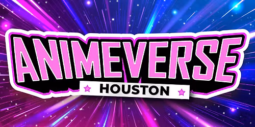 AnimeVerse Houston 2026