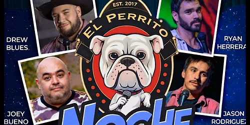 Noche de Chistes at El Perritos!