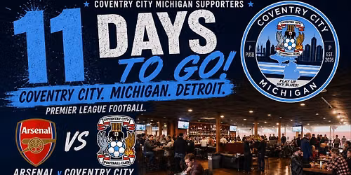 Official Watch Party - Opening Match of the EPL Season - Arsenal vs COVENTRY CITY