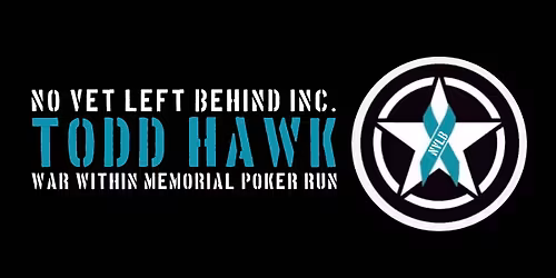 Todd Hawk \u201cWar Within\u201d Memorial Poker Run