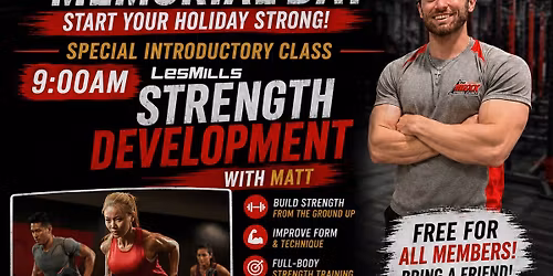 Memorial Day Strength Development Class