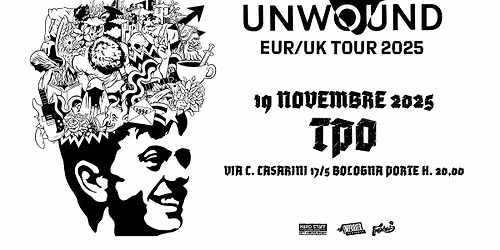 UNWOUND dal vivo al TPO
