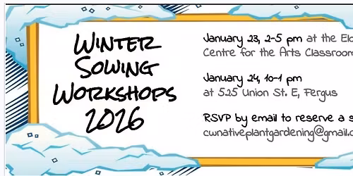 CWNPG is hosting TWO Winter Sowing Workshops