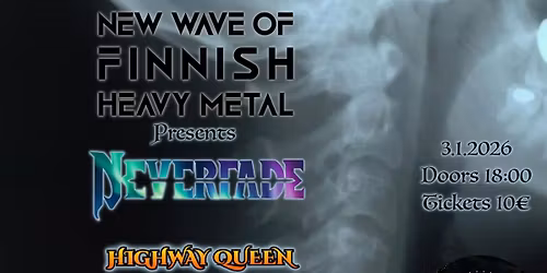 NWOFHM: Neverfade, Highway Queen, Roadkill