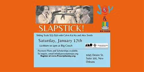 Slapstick Workshop by Calvin Kai Ku and Alex Smith