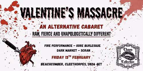 Valentine's Massacre Cabaret & Dark Market