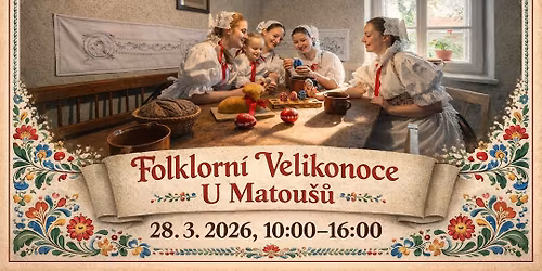 Folklorn\u00ed Velikonoce U Matou\u0161\u016f