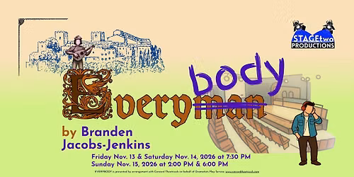 STAGEtwo Productions Presents Everybody by Brandon Jacob-Jenkins