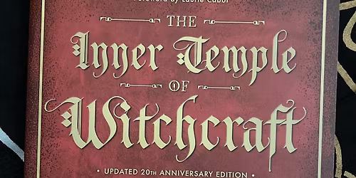 \u2728 Witchcraft I: A Year and a Day of Building the Inner Temple \u2728
