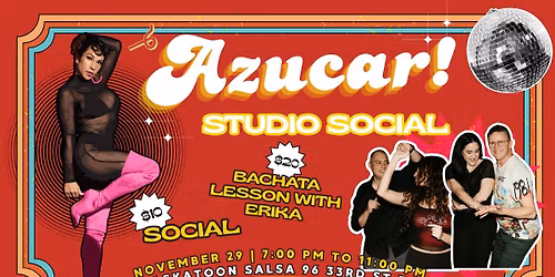 Azucar! Workshop & Social with Erika 