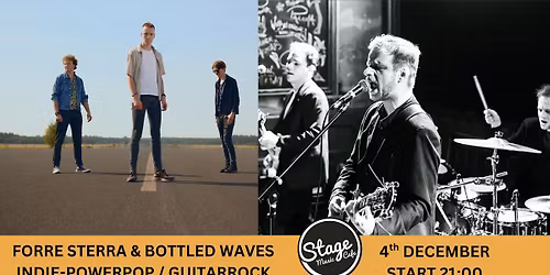 FORRE STERRA & BOTTLED WAVES | Indie-powerpop | Guitarrock | Energetic & Catchy Melodies