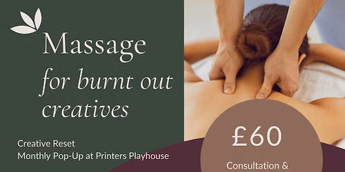 Creative Reset - Massage For Burnt Out Creatives