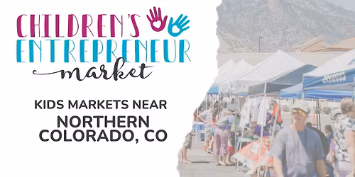 Kids-Only Market! Northern Colorado, CO