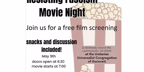 Movie Night - Resisting Fascism Team