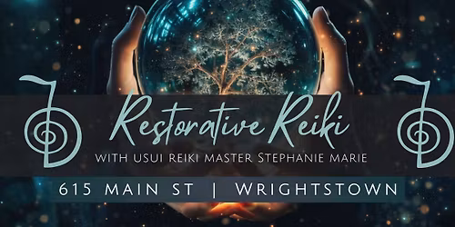 Restorative Reiki Sessions with Stephanie Marie