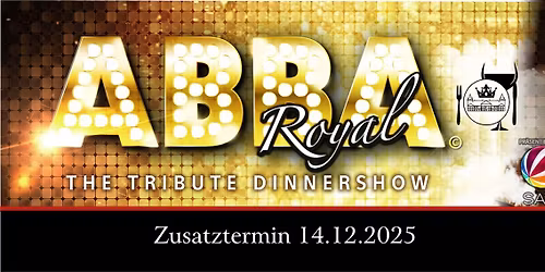 ABBA Royal - The Tribute Dinnershow