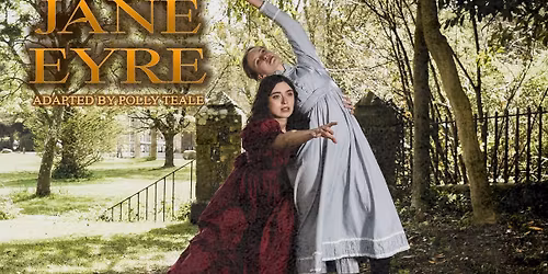Jane Eyre - Our 800th Production!