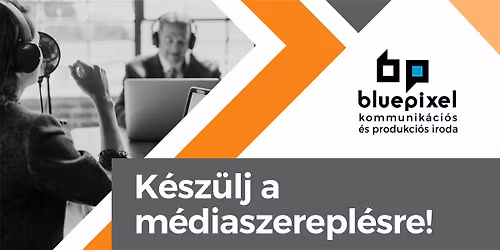 K\u00e9sz\u00fclj a m\u00e9diaszerepl\u00e9sre! \/ KOMMUNIK\u00c1CI\u00d3S WORKSHOP \/ 10 alkalom
