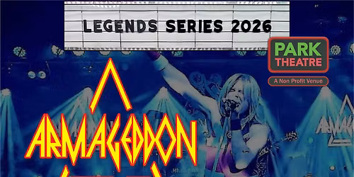 "Tributes to Def Leppard, David Lee Roth, Van Halen and Tesla [2026 LEGENDS SERIES] @ Park Theatre