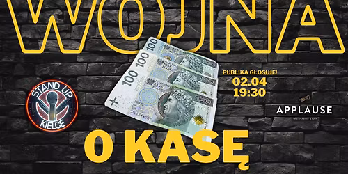 Wojna O Kas\u0119 ! Open Mic 