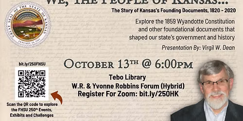 We, the People of Kansas... The Story of Kansas's Founding Documents, 1820-2020