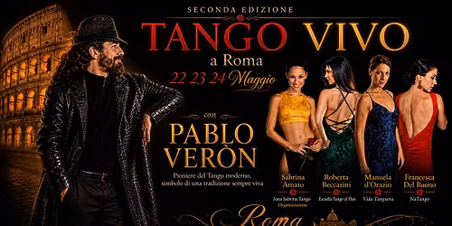MAGGIO CON PABLO VER\u00d3N A ROMA: IL TANGO NELLA SUA FORMA PI\u00d9 VIVA.