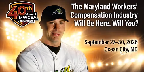 Maryland Workers' Compensation Educational Conference