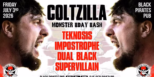 COLTZILLA! Monster Bday Bash!