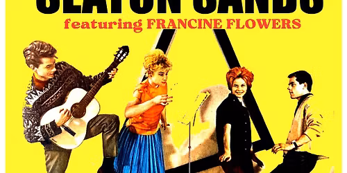 Preston Pfanz & The Seaton Sands featuring Francine Flowers plus The Screaming Seagulls