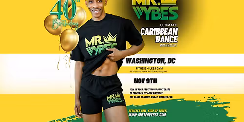 Mr.VYBES Caribbean Dance Workout - Washington DC