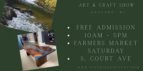 2nd annual Gaylord June Art & Craft Show