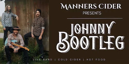 Manner Presents: Johnny Bootleg!