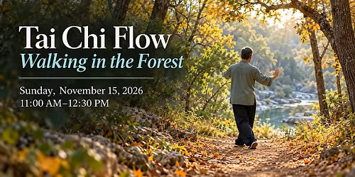 Tai Chi Flow: Walking in the Forest