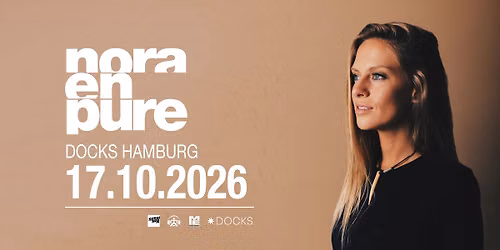 Nora En Pure @ Docks Hamburg