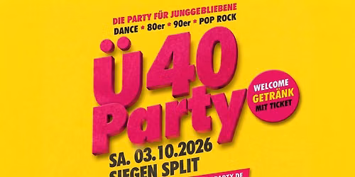 SIEGEN - CLUB 40 PARTY! IM SPLIT AB 37 JAHRE!