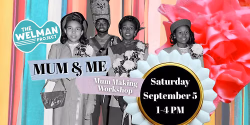 Mum and Me (A Mum Making Workshop)