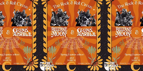 Rock and Roll Circus with Luna Marble & Beltane Moon