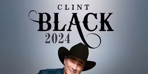 Clint Black at Anderson Music Hall - Georgia Mountain Fairgrounds