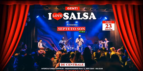 I Love Salsa - De Centrale - Gent
