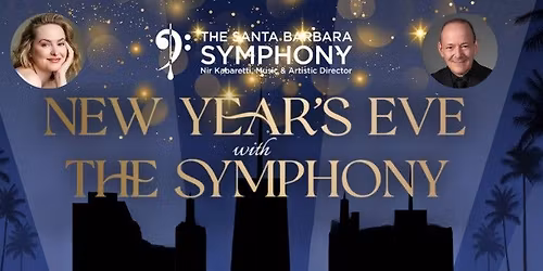 New Year's Eve with The Symphony - A Broadway & Hollywood Celebration