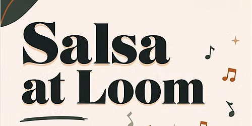 Salsa Class at Loom!