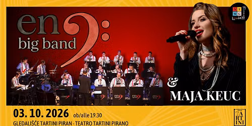 NeLeJazz: En Big Band & Maja Keuc | Gledali\u0161\u010de Tartini | Piran